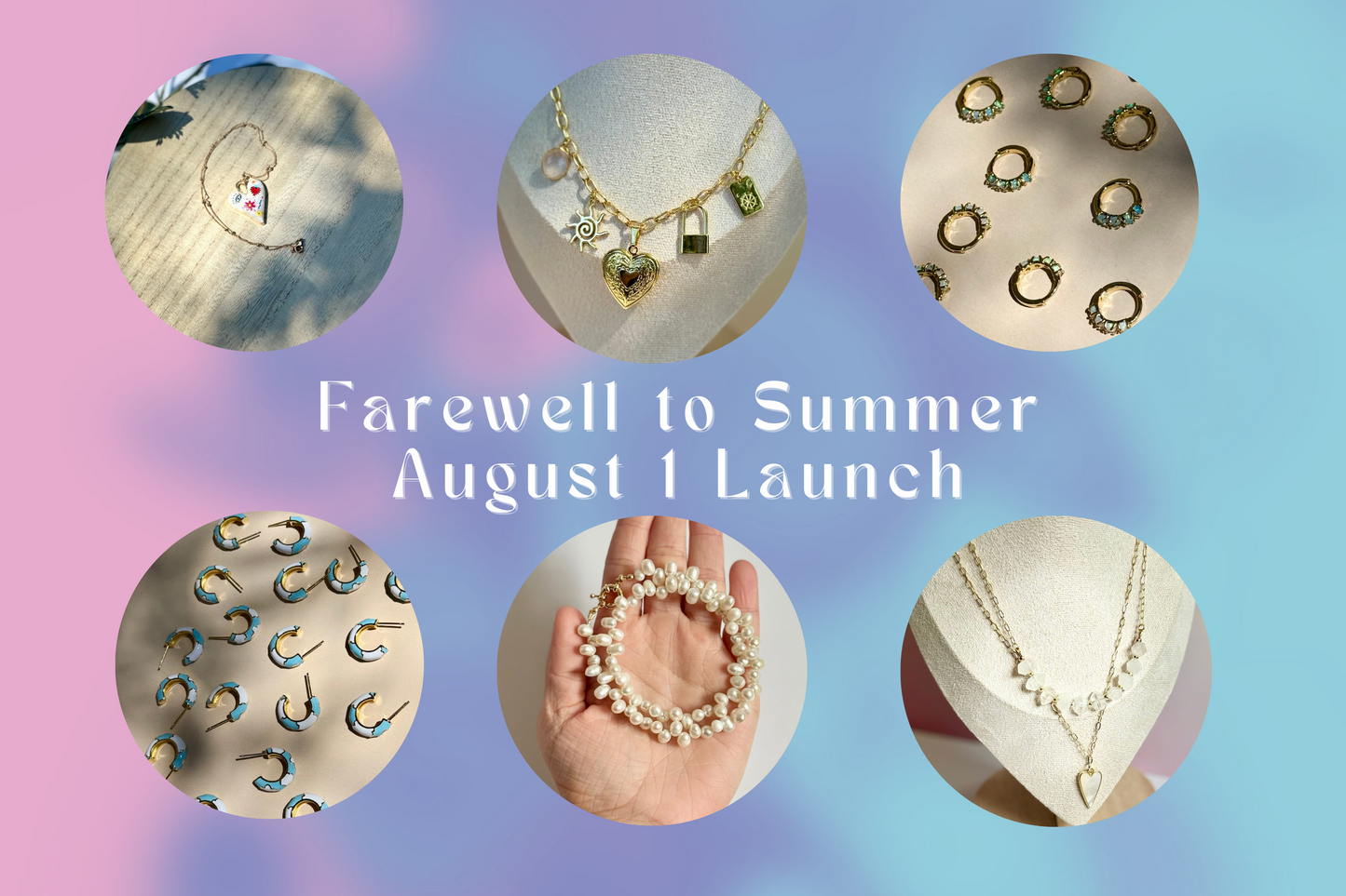 Farewell to Summer Launching Aug. 1