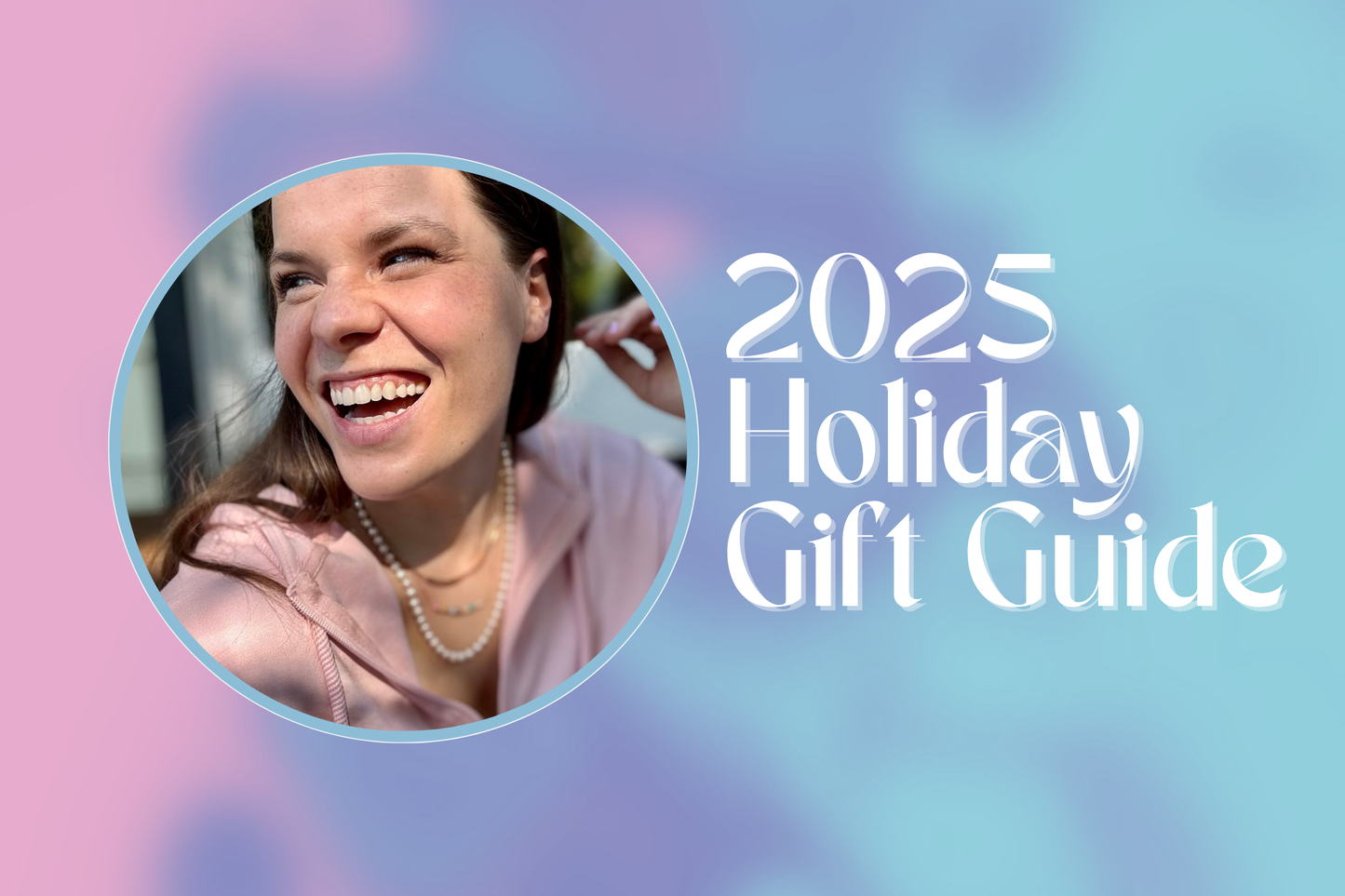 2025 Gift Guide