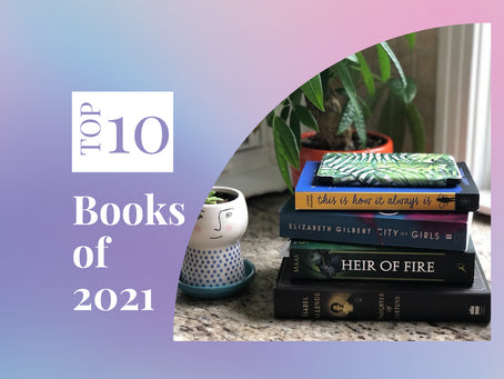 My Top Reads of 2021