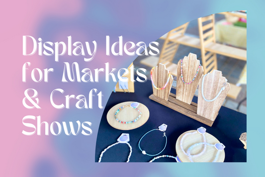 Display Ideas for Selling Jewelry at Arts Markets & Craft Fairs